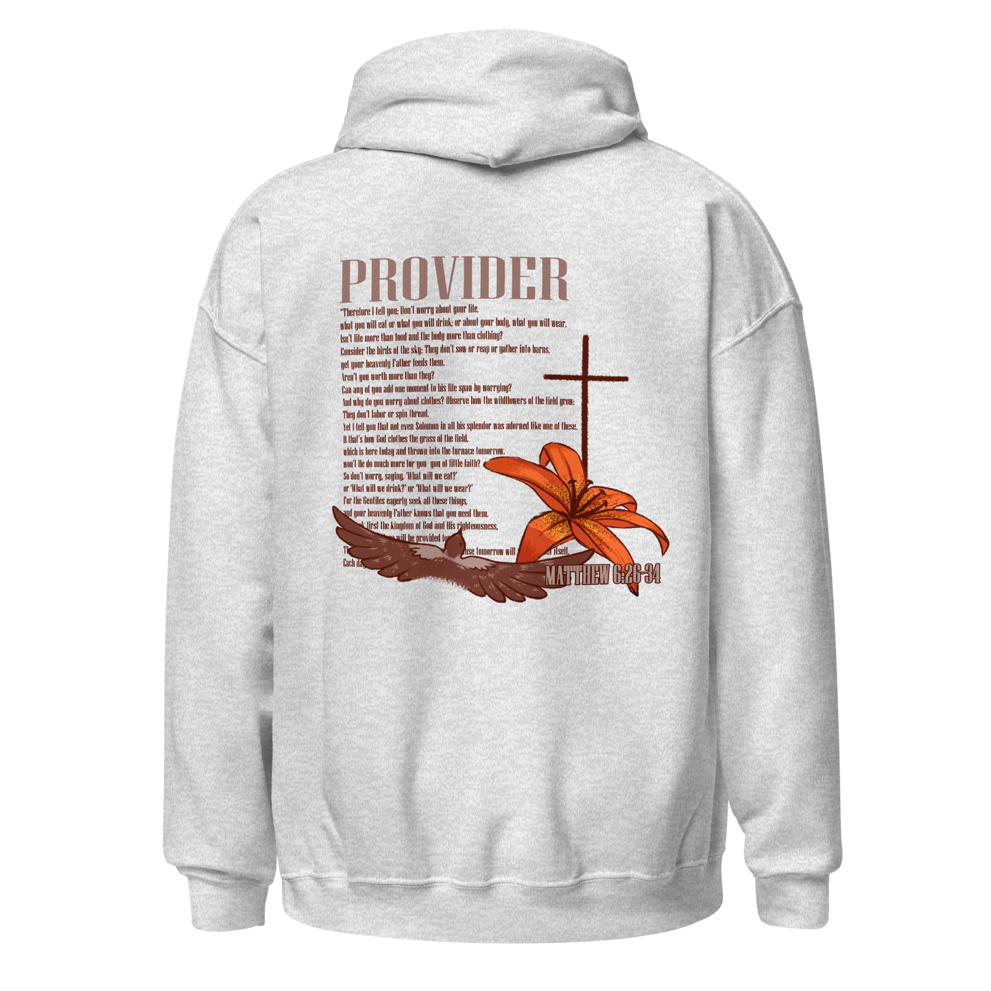 Provider Unisex Hoodie -Matthew 6:26-34
