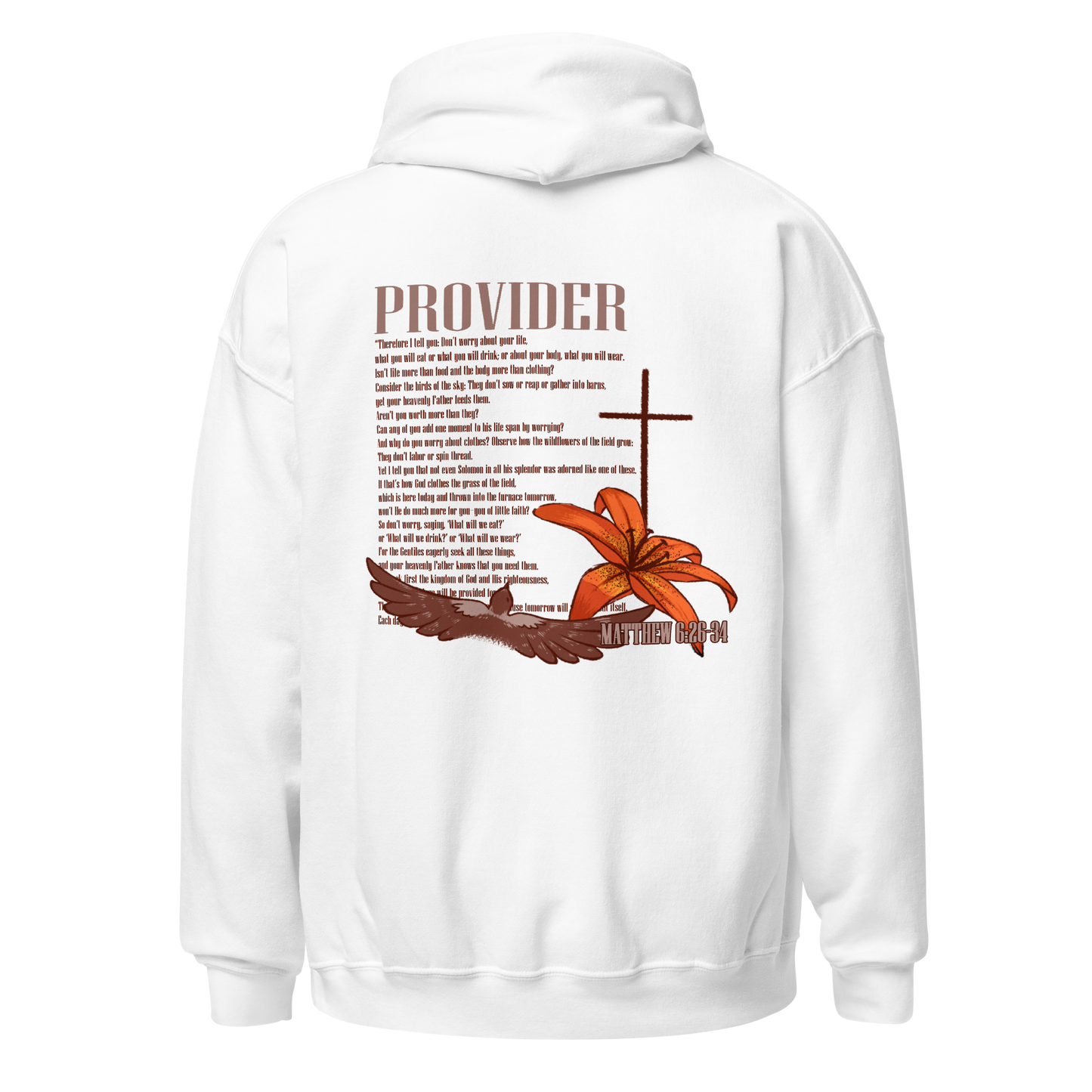Provider Unisex Hoodie -Matthew 6:26-34